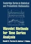 Wavelet Methods for Time Series Analysis