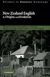 New Zealand English : its origins and evolution