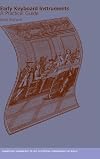 Early Keyboard Instruments: A Practical Guide