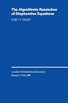 The Algorithmic Resolution of Diophantine Equations: A Computational Cookbook