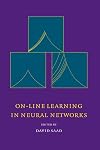 On-Line Learning in Neural Networks