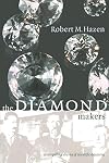 The diamond makers