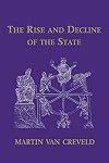 The Rise and Decline of the State