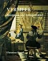Vermeer: Reception and Interpretation