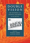 Double Vision: Art Histories and Colonial Histories in the Pacific