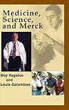 Medicine, Science and Merck