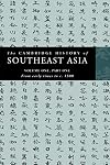 The Cambridge History of Southeast Asia. Volume One, Part One: From early times to c. 1500