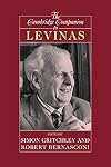 The Cambridge Companion to Levinas