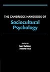 The Cambridge Handbook of Sociocultural Psychology