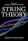 String Theory, Vol. 2: Superstring Theory and Beyond