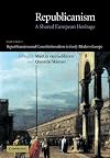 Republicanism and Constitutionalism in Early Modern Europe