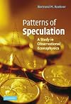 Patterns of Speculation: A Study in Observational Econophysics