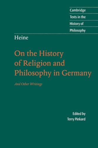 On the History of Religion and Philosophy in Germany and Other Writings (By: Heinrich Heine,Terry P. Pinkard,Howard Pollack-Milgate) cover