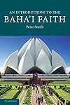 An Introduction to the Baha'i Faith (Introduction to Religion)