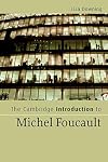 The Cambridge Introduction to Michel Foucault