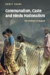 Communalism, Caste and Hindu Nationalism: The Violence in Gujarat