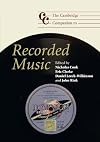 The Cambridge Companion to Recorded Music