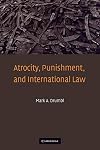 Atrocity, Punishment, and International Law
