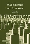 War Crimes and Just War