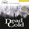 Dead Cold Level 2 Elementary/Lower Intermediate Book with Audio CDs (2) Pack (Cambridge English Readers)