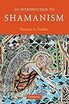 An Introduction to Shamanism (Introduction to Religion)