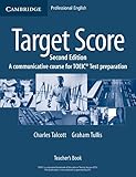 Target Score Teachers Book A Communicative Course For Toeic Test Preparation A Communicative Course For Toeic Test Preparation Paperback