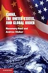 China, the United States, and Global Order