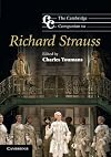 The Cambridge Companion to Richard Strauss