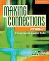 Making connections intermediate : a strategic approach to academic reading