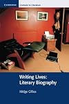 Writing lives: literary biography