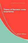 Theory of Decision under Uncertainty