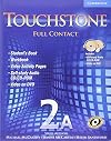 Touchstone 2A Full Contact (with NTSC DVD) (No. 2A)