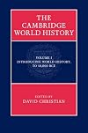 The Cambridge World History (Volume 1)