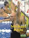 Michael Klim (Biography) - Elementary