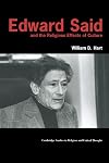 Edward Said and the Religious Effects of Culture