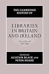 The Cambridge History of Libraries in Britain and Ireland: Volume 3, 1850-2000