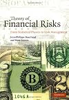 Theory of Financial Risks: From Statistical Physics to Risk Management