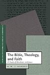The Bible, Theology, and Faith: A Study of Abraham and Jesus