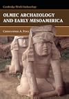 Olmec Archaeology and Early Mesoamerica
