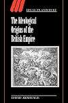 The Ideological Origins of the British Empire