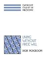 Living Without Free Will