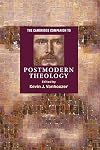The Cambridge Companion to Postmodern Theology