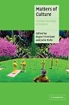 Matters of Culture: Cultural Sociology in Practice
