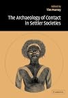 The Archaeology of Contact in Settler Societies
