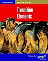 Transition Elements (Cambridge Advanced Sciences)