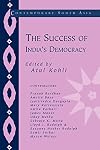 The Success of India's Democracy (Contemporary South Asia)