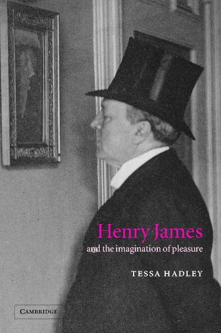 Henry James and the Imagination of Pleasure book cover