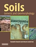 Soils Genesis And Geomorphology