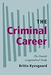 The Criminal Career: The Danish Longitudinal Study