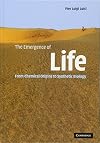 The Emergence of Life: From Chemical Origins to Synthetic Biology